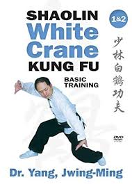 Shaolin White Crane Gong Fu Basic Training 1 2 Kung Fu Dr Yang Jwing Ming Dvd Shaolin White Crane Okinawan Karate