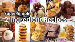 This recipe is my go to recipe for quick dinners, family or guests. Easy 2 Ingredient Recipes Best Super Simple 2 Ingredient Recipes Desserts And More Youtube