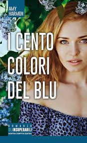I cento colori del blu (eNewton Narrativa) eBook : Harmon, Amy: Amazon.it:  Kindle Store