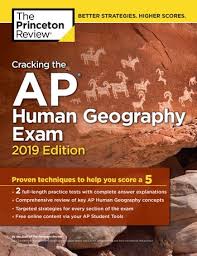 cracking the ap human geography exam 2019 edition