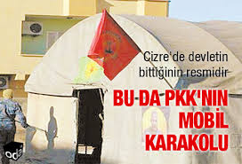 The operation in cizre, a city of 120,000 on the border with syria and close to iraq, was a key part of the government's drive to cripple the pkk in southeast turkey and northern iraq, which. Pkk Cizre De Mobil Karakol Kurdu