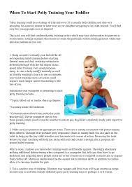 There are 3 different age ranges where or you can (and should, if you don't mind me saying so!) potty train with my popular book and get. When To Start Potty Training Your Toddler