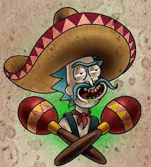 Rick And Morty X Mexican Rick Personajes De Rick Y Morty Rick Y Morty Dibujos