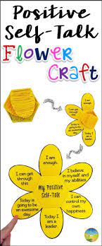 Positive Self Talk Flower Craft Digital And Printable Positive Self Talk Self Esteem Activities Positivity