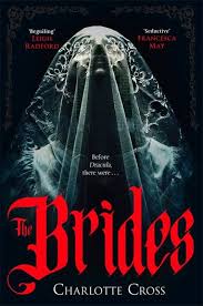 The Brides by Charlotte Cross - Pan Macmillan