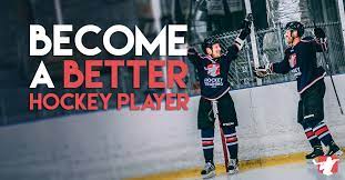 How To Become A Better Hockey Player - Commit To Excellence