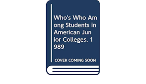 Each year a finite group of augusta university students are honored with a who's who among students in american universities. Amazon Com Who S Who Among Students In American Junior Colleges 1989 9789999020251 Books