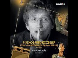 Piszkos Fred közbelép, Rejtő Jenő