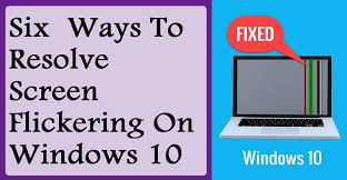 If the screen flickering windows 10 error occurs after you update the display driver, then you should try to roll back to an older driver to fix it. Resolve Screen Flickering On Windows 10 Internet Tablet Talk