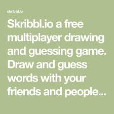 Skribbl Io A Free Multiplayer Drawing And Guessing Game Draw And Guess Words With Your Friends And Peopl Guessing Games Virtual Games For Kids Online Teaching