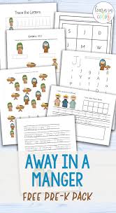 verse 2 the cattle are lowing, the poor baby awakes but little lord jesus, no crying he makes i love thee. Christmas Preschool Printable Activities Away In A Manger