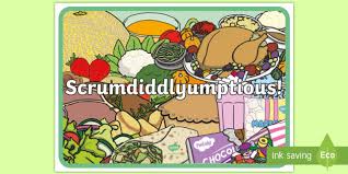 Featuring the most scrumdiddlyumptious recipes from our foodie friends! Scrumdiddlyumptious Display Poster