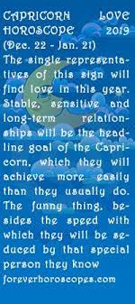 On the other hand, if you are single, divorced, or widowed, don't worry! Capricorn Love Horoscope 2019 Sagittarius Love Horoscope Love Horoscope Aquarius Love Horoscope