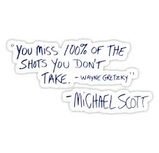 You Miss 100 Of The Shots You Don T Take Sticker By Clarpel Inspirtional Quotes Shots Quote Stickers