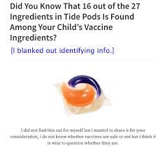 Keep out of reach of children and pets. Are 16 Of 27 Ingredients In Tide Pods Also In Pediatric Vaccines You Decide I Speak Of Dreams