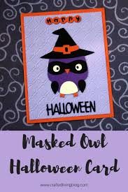 So, look below top dreamer's 21 interesting and easy diy halloween cards and wake up your imagination for creating the party card. Masked Owl Halloween Card Crafted Living