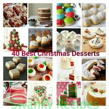 The more, the merrier when it comes to sweet holiday treats. 40 Best Christmas Dessert Recipes Swanky Recipes