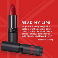  Lipstick Is Really Magical It Holds More Than A Waxy Bit Of Color It Holds The Promise Of A Brilliant Smile A Brillia Lipstick Quotes Lipstick Red Lipsticks
