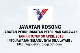 Jabatan perkhidmatan vateriner sarawak teruskan pemantauan pastikan wabak demam babi tidak menular ke sarawak. Jawatan Kosong Jabatan Perkhidmatan Veterinar Sarawak 30 April 2018