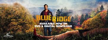 Whatever it was it was very steep. Blue Ridge Movie Home Facebook