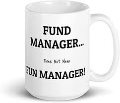 (it might give your other employees the gift of a break from battles over the thermostat.) $23 at amazon. Amazon Com Shockmerchant Fund Manager Does Not Mean Fun Manager Novelty Funny Joke Office Manager Party Gift Promotion Team Leader Finance Business White With Black Text 15oz Mug Shockmerchant Kitchen