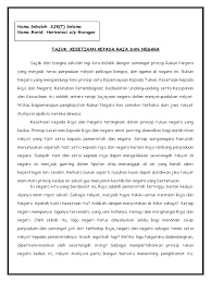 Sesungguhnya raja berpelembagaan merupakan payung kepada kesejahteraan rakyat dan negara yang kita cintai ini. Esei Kesetiaan Kepada Raja Dan Negara