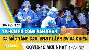 It was first identified in december 2019 in wuhan,. Tin Tá»©c Covid 19 Má»›i Nháº¥t Hom Nay 28 7 Dich Virus Corona Viá»‡t Nam Hom Nay Fbnc Youtube