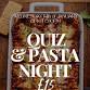 QUIZ & PASTA NIGHT JANUARY event image