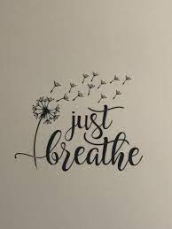 Just Breathe Dandelion Home Wall Decor Decal Sticker Etsy Just Breathe Wall Vinyl Decor Home Wall Decor