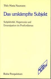 How to use hegemony in a sentence. Thilo Maria Naumann Umkampfte Subjekt Subjektivitat Hegemonie Emanzipation Abebooks
