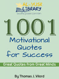 1001 Motivational Quotes For Success Pdf For Free 2 In 2020 Motivational Quotes For Success Success Quotes Motivational Quotes