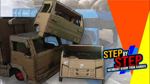 Dengan merenovasi tampilan truk, maka truk akan menjadi semakin apik. Membuat Kabin Miniatur Truk Dari Kardus Bekas Tutorial Youtube