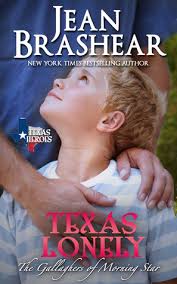Texas Lonely (The Gallaghers of Morning Star #2) by Jean Brashear