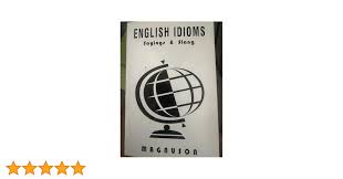 English idioms: Sayings & slang