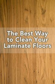 How To Clean Laminate Floors How To Clean Laminate Flooring Laminate Flooring Clean Laminate