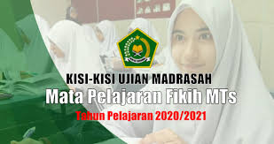 Maybe you would like to learn more about one of these? Kisi Kisi Ujian Madrasah Mapel Fikih Mts Tahun Pelajaran 2020 2021