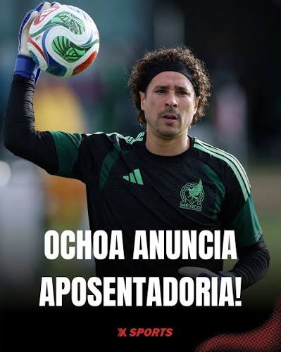 FIM DE UMA ERA! O goleiro Guillermo Ochoa anunciou, nesta ter&ccedil;a-feira (21), sua aposentadoria do futebol profissional, encerrando uma carreira de 22 anos. Aos 41 anos, o mexicano se despede ap&oacute;s disputar