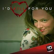 I'd Kill For You: Season 1