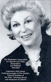 Who Was WHERE! Jan Wallman's—The Godmother of Cabaret's Labor of Love -