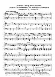 You are sixteen going on seventeen baby, it's time to think better beware be canny and careful baby, you're on the brink you are sixteen. Sixteen Going On Seventeen By Rodgers Hammerstein Digital Sheet Music For Individual Part Download Print H0 213245 743450 Sheet Music Plus
