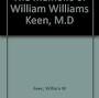 Profile Picture of The memoirs of William Williams Keen, M.D - Amazon.comon Google