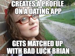 See, rate and share the best dating apps memes, gifs and funny pics. Dating App Memes