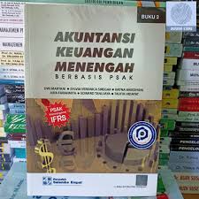 Brp akuntansi keuangan 2 2013 2014. Akuntansi Keuangan Menengah Berbasis Psak Bk 2 Oleh Dwi Martani Dkk Shopee Indonesia