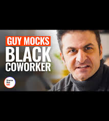 Guy mocks black coworker