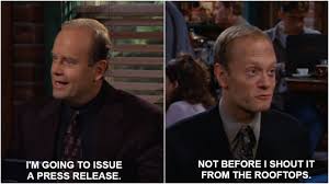 Вставьте соответствующую форму глагола to be: When You Go Out With Your Boy And You Both Get Laid Frasier