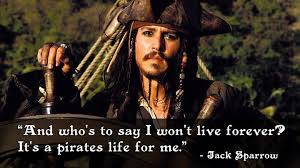 It S A Pirates Life For Me Pirate Life Life Eternal Life
