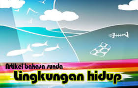 Misal pada tanggal 17 agustus, bisa mengangkat tema pidato bahasa sunda tentang kemerdekaan. Artikel Bahasa Sunda Tentang Menjaga Dan Melestarikan Lingkungan Hidup