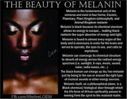 For more information on the wonders of melanin: Melanin From The Mind Of Truthangel