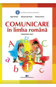 Planificare calendaristică unitatea de învățare. Comunicare In Limba Romana Clasa 1 Manual Olga Piriiala Mihaela Ada Radu Rodica Chiran Libris