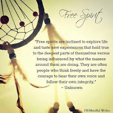 When autocomplete results are available use up and down arrows to review and enter to select. Debbie On Twitter Free Spirit Quotes Quotes Inspirational Positive Spirit Quotes